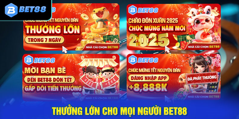 Thưởng thành viên mới Bet88