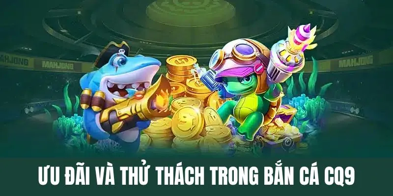 Ưu đãi và thử thách khi chơi game săn mồi